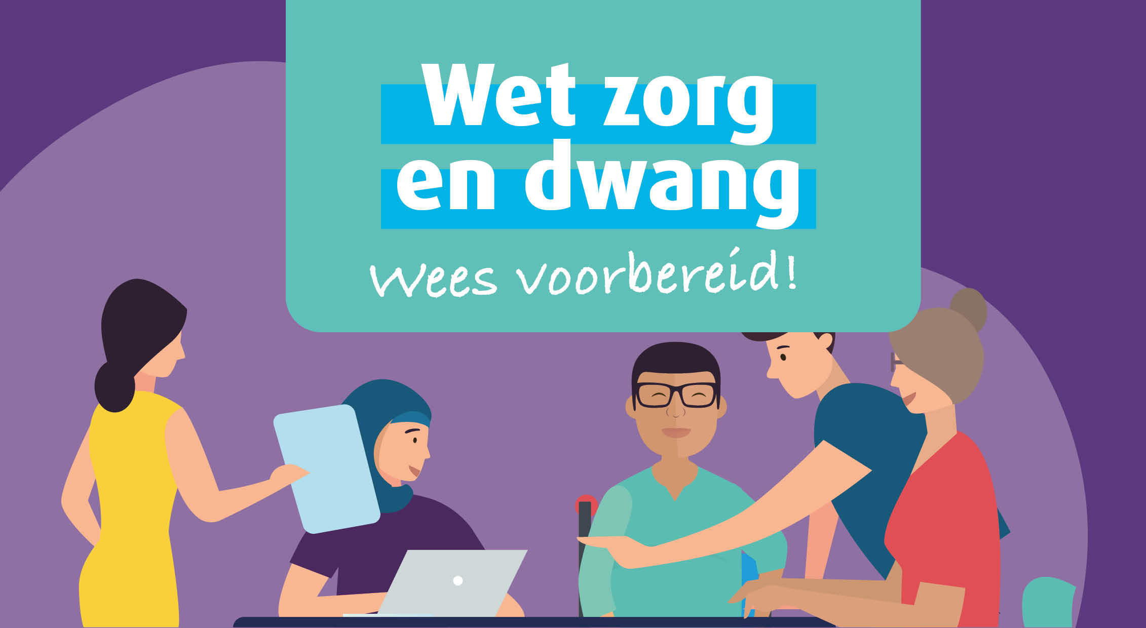 Wat is de Wet en dwang? Wat is de Wet en dwang?